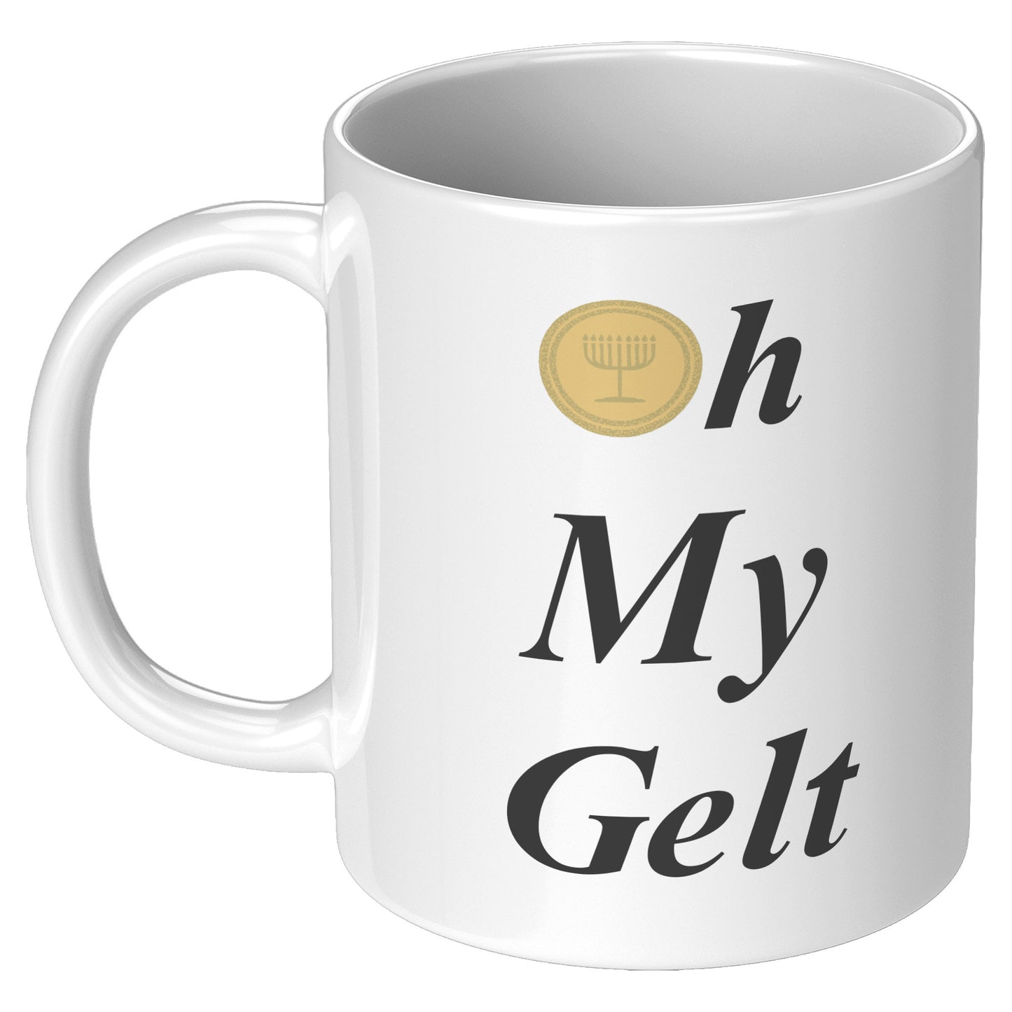 OMG: “Oh My Gelt” Mug